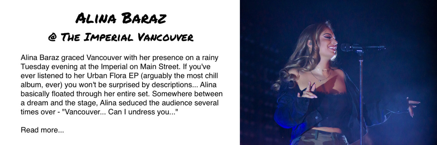 Alina Baraz at The Imperial Lets Get Lost Tour
