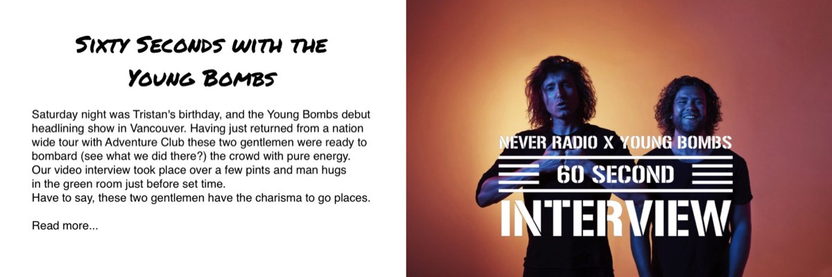 Young Bombs Interview NeverRadio